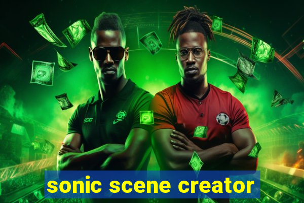 sonic scene creator